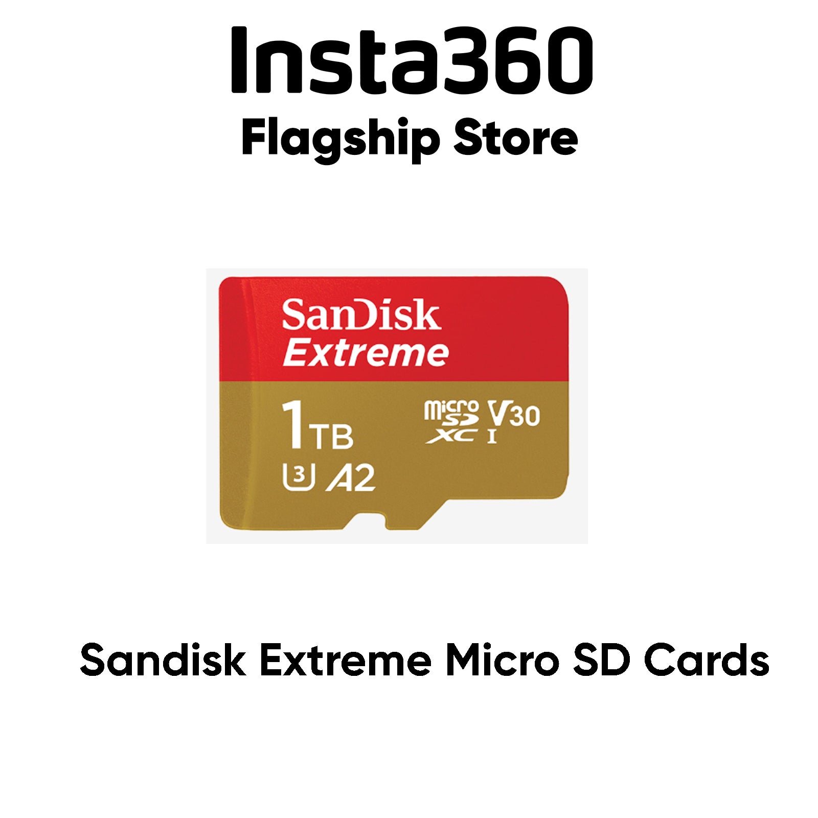 SanDisk Extreme 32GB microSDHC / 64GB microSDXC / 128GB microSDXC / 256GB microSDXC / 512GB microSDXC / 1TB microSDXC